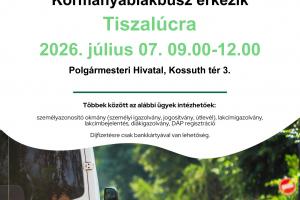 Kormányablakbusz érkezik Tiszalúcra 2026.07.07.